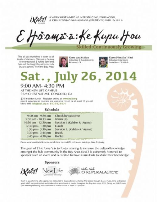IXALT presents E Ho`oma`a: Ke Kupu Hou- Skilled: Continuously Growing